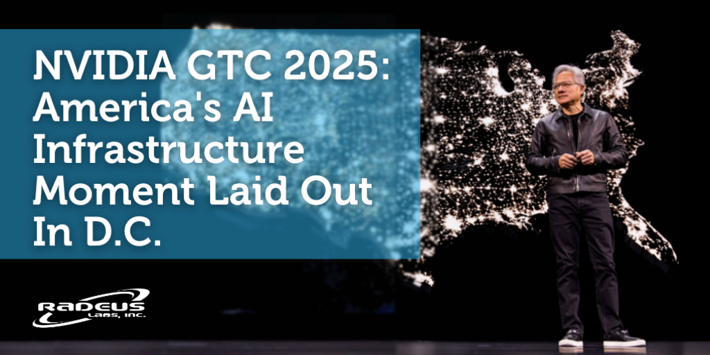 NVIDIA GTC 2025: America's AI Infrastructure Moment Laid Out In D.C.