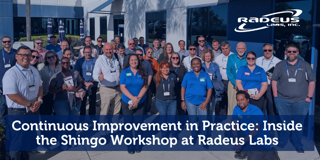 Continuous Improvement in Practice: Inside the Shingo Workshop at Radues Labs