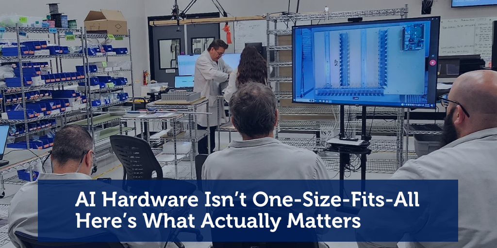 AI Hardware Isn’t One-Size-Fits-All. Here’s What Actually Matters