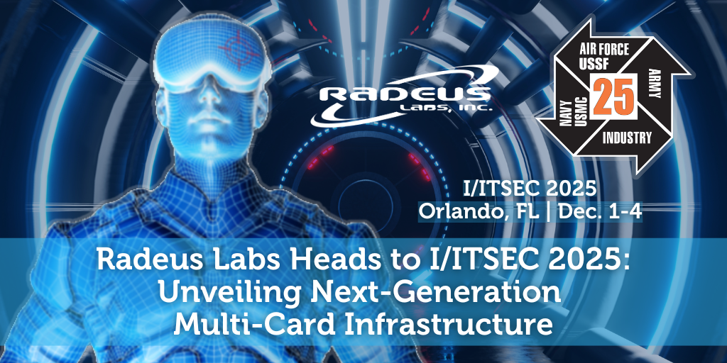 Radeus Labs Heads to I/ITSEC 2025: Unveiling Next-Generation Multi-Card Infrastructure